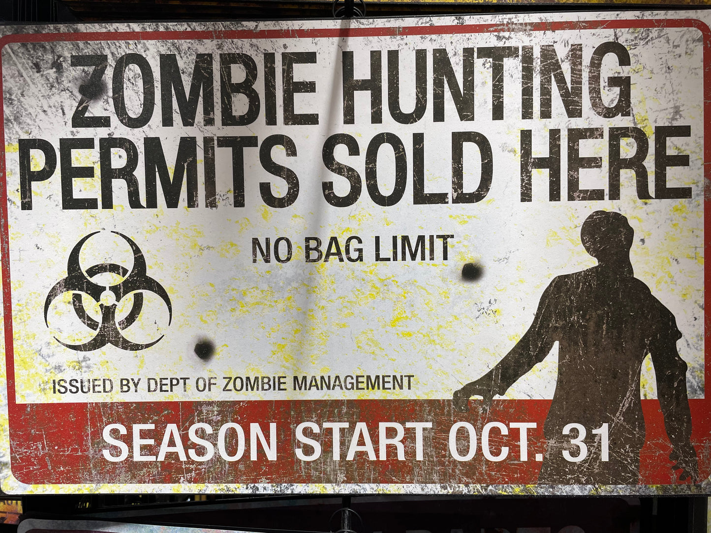 ZOMBIE HUNTING SIGN