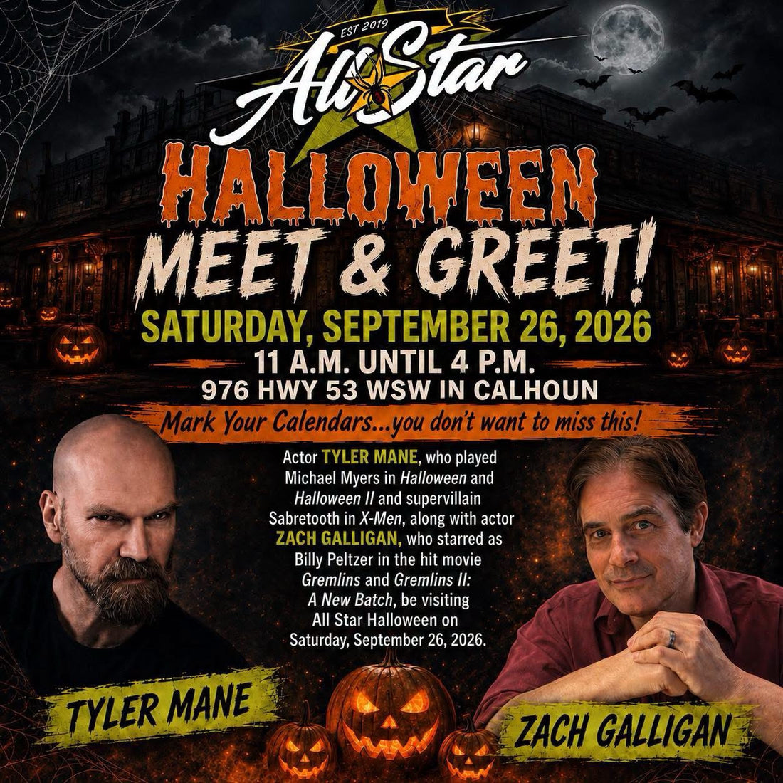 Meet Zack Galligan & Tyler Mane at All-Star Halloween in Calhoun, GA!