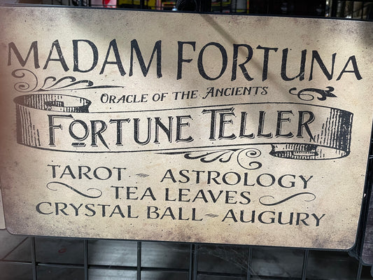 MADAM FORTUNA SIGN