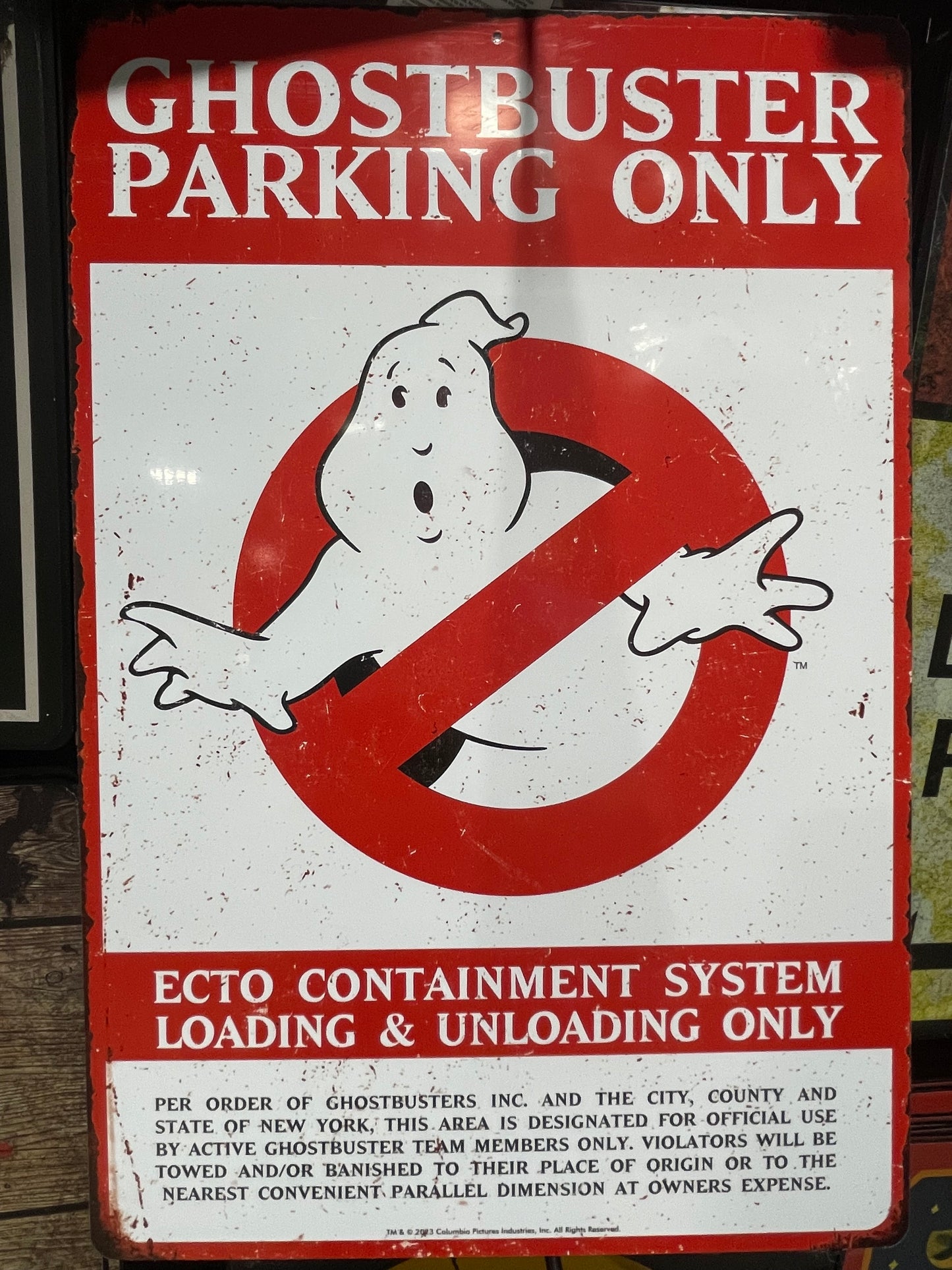 GHOSTBUSTER PARKING ONLY SIGN