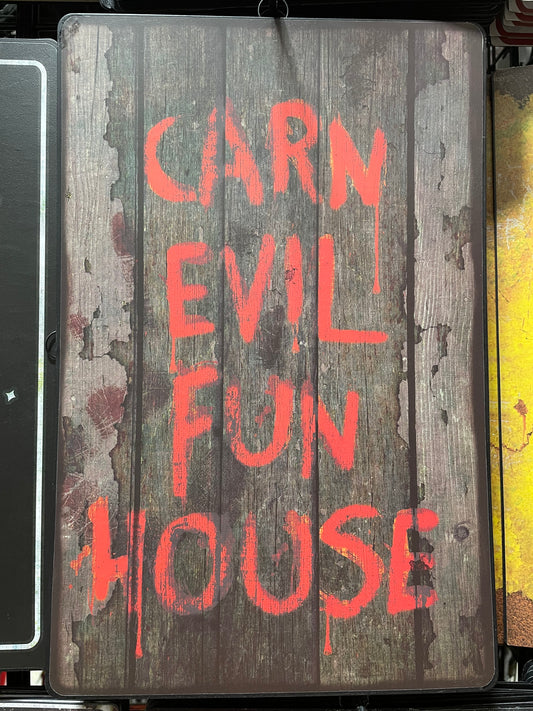 CARNEVIL FUN HOUSE SIGN